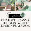 AI Digital Product Creator Vault — 15,000+ ChatGPT Prompts + Canva Guides